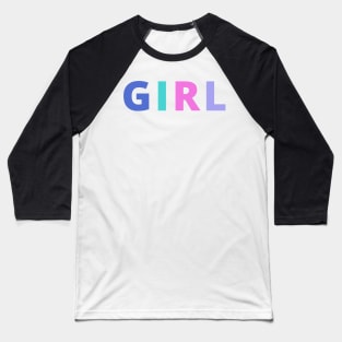 GIRL Baseball T-Shirt